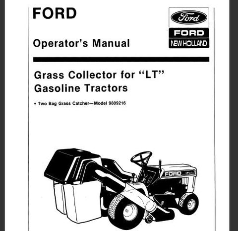 ENHANCE YOUR LAWN CARE EFFICIENCY WITH THE FORD NEW HOLLAND GRASS COLLECTOR FOR LT GASOLINE TRACTORS OPERATOR’S MANUAL, AVAILABLE IN A CONVENIENT PDF FORMAT. 