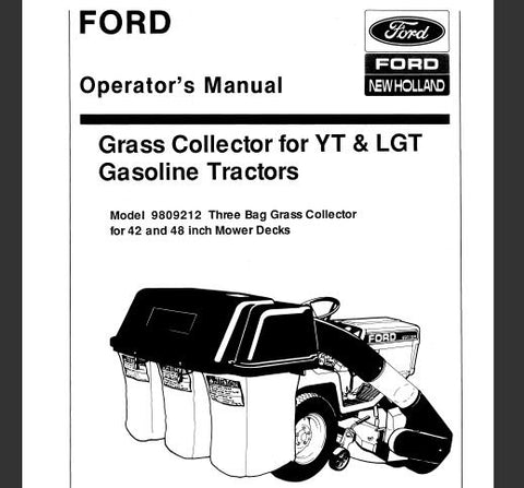 ENHANCE YOUR LAWN CARE EFFICIENCY WITH THE FORD NEW HOLLAND GRASS COLLECTOR OPERATOR’S MANUAL, SPECIFICALLY DESIGNED FOR YT AND LGT GASOLINE TRACTORS. 