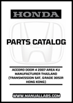 HONDA ACCORD DOOR 4 2007 AREA KU MANUFACTURER THAILAND (TRANSMISSION 5AT, GRADE 30SIR HONG KONG) PARTS CATALOG MANUAL - PDF DOWNLOAD