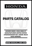 HONDA ACCORD DOOR 4 2012 AREA KY MANUFACTURER UNITED STATES (TRANSMISSION 5AT, GRADE 35LXI SASO MIRROR) PARTS CATALOG MANUAL - PDF DOWNLOAD