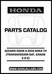 HONDA ACCORD DOOR 4 2010 AREA TH (TRANSMISSION 5AT, GRADE 2.0 E) PARTS CATALOG MANUAL - PDF DOWNLOAD