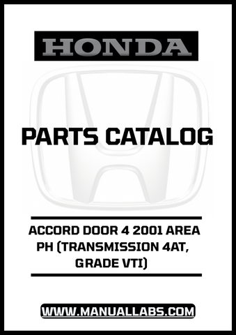 HONDA ACCORD DOOR 4 2001 AREA PH (TRANSMISSION 4AT, GRADE VTI) PARTS CATALOG MANUAL - PDF DOWNLOAD
