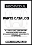 HONDA ACCORD DOOR 4 2006 AREA KU MANUFACTURER THAILAND (TRANSMISSION 5AT, GRADE 2.0VTI SINGAPORE) PARTS CATALOG MANUAL - PDF DOWNLOAD