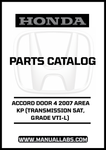 HONDA ACCORD DOOR 4 2007 AREA KP (TRANSMISSION 5AT, GRADE VTI-L) PARTS CATALOG MANUAL - PDF DOWNLOAD