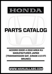 HONDA ACCORD DOOR 4 2010 AREA KU MANUFACTURER JAPAN (TRANSMISSION 5AT, GRADE 2.0 VTI BRUNEI) PARTS CATALOG MANUAL - PDF DOWNLOAD
