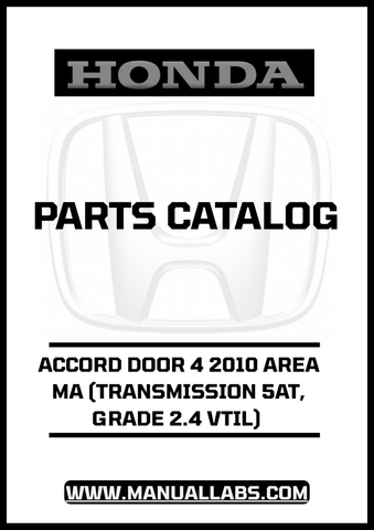 HONDA ACCORD DOOR 4 2009 AREA MA (TRANSMISSION 5AT, GRADE 2.0 VTIL) PARTS CATALOG MANUAL - PDF DOWNLOAD