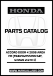 HONDA ACCORD DOOR 4 2008 AREA FO (TRANSMISSION 5AT, GRADE 2.0 VTI) PARTS CATALOG MANUAL - PDF DOWNLOAD