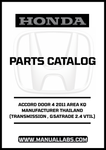 HONDA ACCORD DOOR 4 2011 AREA KQ MANUFACTURER THAILAND (TRANSMISSION , G5ATRADE 2.4 VTIL) PARTS CATALOG MANUAL - PDF DOWNLOAD