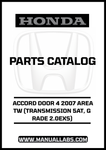 HONDA ACCORD DOOR 4 2007 AREA TW (TRANSMISSION 5AT, GRADE 2.0EXS) PARTS CATALOG MANUAL - PDF DOWNLOAD