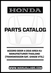 HONDA ACCORD DOOR 4 2010 AREA KU MANUFACTURER THAILAND (TRANSMISSION 5AT, GRADE VTIL) PARTS CATALOG MANUAL - PDF DOWNLOAD