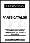 HONDA ACCORD DOOR 4 2003 AREA KU MANUFACTURER THAILAND (TRANSMISSION 5AT, GRADE VTI SINGAPORE) PARTS CATALOG MANUAL - PDF DOWNLOAD