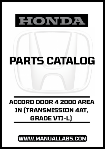 HONDA ACCORD DOOR 4 2000 AREA IN (TRANSMISSION 4AT, GRADE VTI-L) PARTS CATALOG MANUAL - PDF DOWNLOAD