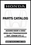 HONDA ACCORD DOOR 4 2002 AREA MA (TRANSMISSION 5MT, GRADE VTI-L) PARTS CATALOG MANUAL - PDF DOWNLOAD