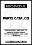 HONDA ACCORD DOOR 4 2005 AREA KU MANUFACTURER THAILAND (TRANSMISSION 5AT, GRADE 3.0SIR SINGAPORE) PARTS CATALOG MANUAL - PDF DOWNLOAD