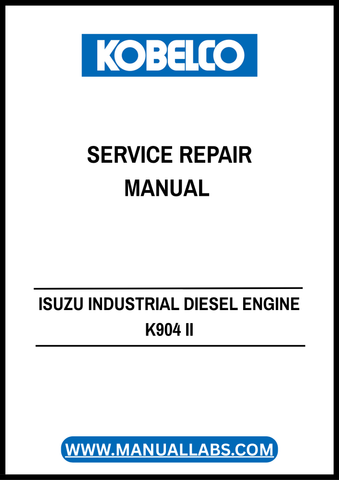 KOBELCO ISUZU INDUSTRIAL DIESEL ENGINE K904 II, K905LC II SERVICE REPAIR MANUAL IDE-2041-00 - PDF