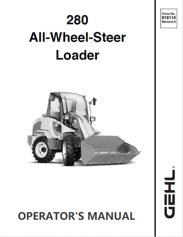 Gehl 280 All Wheel Steer Operator's Manual 918112B - PDF File Download