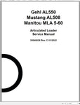 Gehl AL550, AL508, MLA 5-60 Articulated Loader Service Repair Manual 50940658 01.2022
