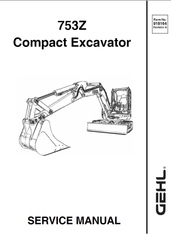 Gehl Compact Excavator 753Z Service Repair Manual 918164 - PDF File Download