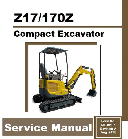 Gehl Z17, 170Z  Mustang Compact Excavator Service Repair Manual 50940107 Revision A Aug. 2012 PDF Download