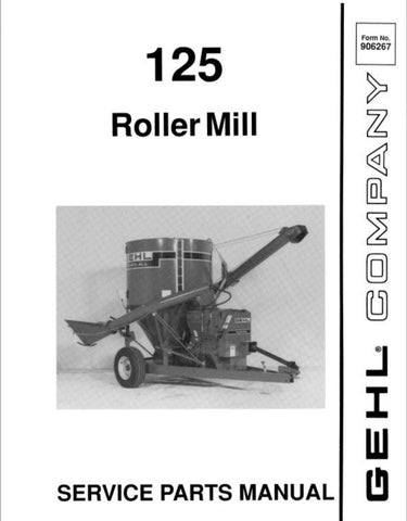 Gehl 125 Roller Mill Parts Manual