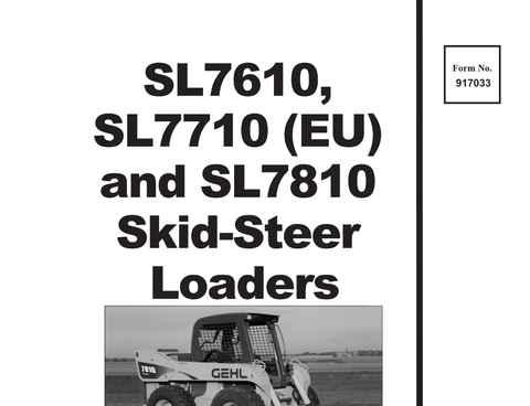 Gehl & Mustang SL7610, SL7710, SL7810 Skid Steer Loader Manual 917033
