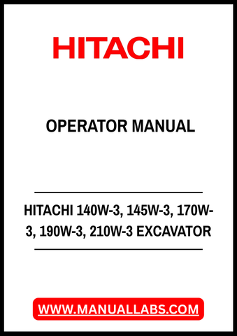Unlock the full potential of your HITACHI excavator with our comprehensive Operator Manual, available in a convenient PDF format. This manual covers models 140W-3, 145W-3, 170W-3, 190W-3, and 210W-3, providing essential information on operation, maintenance, and troubleshooting. With clear instructions and detailed diagrams, you'll enhance your efficiency and ensure the longevity of your equipment. Perfect for both seasoned operators and newcomers, this manual is an invaluable resource that will help you ma