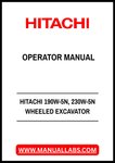 Discover the essential HITACHI 190W-5N and 230W-5N Wheeled Excavator Operator Manual, now available in a convenient PDF format. This comprehensive guide is designed to enhance your operational efficiency and ensure you get the most out of your excavator. With detailed instructions and clear illustrations, you can easily navigate the complexities of your machine.