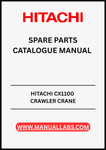 ENHANCE THE PERFORMANCE AND LONGEVITY OF YOUR HITACHI CX1100 CRAWLER CRANE WITH OUR COMPREHENSIVE SPARE PARTS CATALOGUE MANUAL (PDF FILE). 