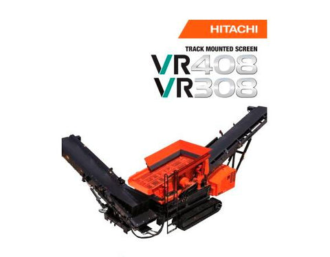 UNLOCK THE FULL POTENTIAL OF YOUR HITACHI VR308 AND VR408 TRACK-MOUNTED SCREENS WITH OUR COMPREHENSIVE SERVICE REPAIR WORKSHOP MANUAL IN PDF FORMAT.