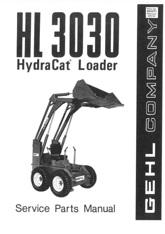 HL3030, HL 3030 - GEHL Hydra Cat Loader Parts Catalog Manual PDF Download (Form No.620371 Replaces 620155)
