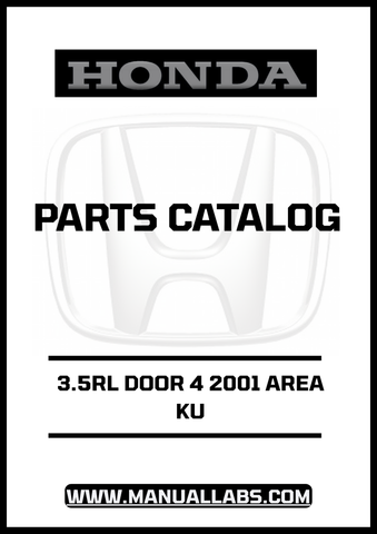 Unlock the full potential of your Honda 3.5RL with our comprehensive 2001 Area KU Parts Catalog Manual, available for instant PDF download. This essential resource provides detailed diagrams and specifications, ensuring you have all the information needed for maintenance and repairs.