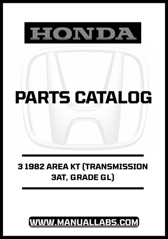Unlock the full potential of your 1982 Honda Accord with our comprehensive Door 3 Parts Catalog Manual. This PDF download is specifically designed for the 3AT transmission and GL grade, providing you with detailed diagrams and specifications to ensure you have everything you need for maintenance and repairs.