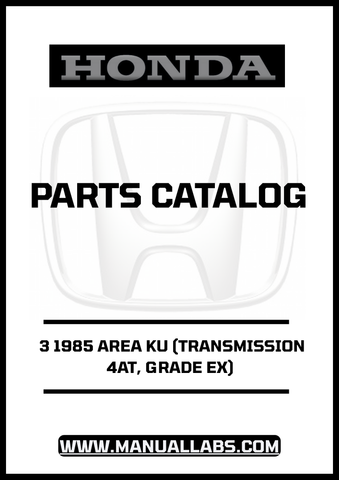 Unlock the full potential of your 1985 Honda Accord with our comprehensive Door 3 Parts Catalog Manual. This PDF download is specifically designed for the 4AT transmission and EX grade, providing you with detailed diagrams and specifications to ensure you have everything you need for maintenance and repairs.