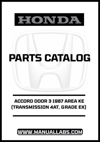 Unlock the full potential of your 1987 Honda Accord with our comprehensive Door 3 Parts Catalog Manual. This PDF download is specifically designed for the EX grade model equipped with a 4AT transmission, providing you with detailed diagrams and specifications to ensure accurate repairs and maintenance.