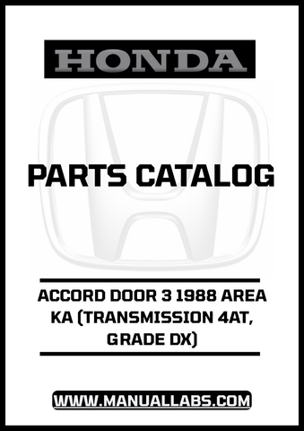 Unlock the full potential of your 1988 Honda Accord with our comprehensive Door 3 Parts Catalog Manual. This PDF download is specifically designed for the DX grade model equipped with a 4AT transmission, providing you with detailed diagrams and specifications to ensure accurate repairs and maintenance.