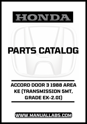Unlock the full potential of your 1988 Honda Accord with our comprehensive Door 3 Parts Catalog Manual. This PDF download is specifically designed for the EX-2.0i model equipped with a 5MT transmission, providing you with detailed diagrams and specifications to ensure accurate repairs and maintenance.