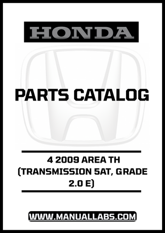 Unlock the full potential of your 2009 Honda Accord with our comprehensive Door Parts Catalog Manual. This PDF download is specifically designed for the 4-door model equipped with a 5AT transmission and 2.0 E grade, ensuring you have the precise information you need for maintenance and repairs.