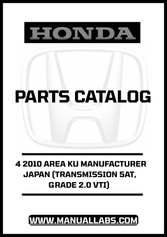 Discover the ultimate resource for your 2010 Honda Accord with our comprehensive Parts Catalog Manual, available for instant PDF download. This manual is specifically designed for the 4-door model featuring a 5-speed automatic transmission and the 2.0 VTI grade, ensuring you have the precise information you need for maintenance and repairs.