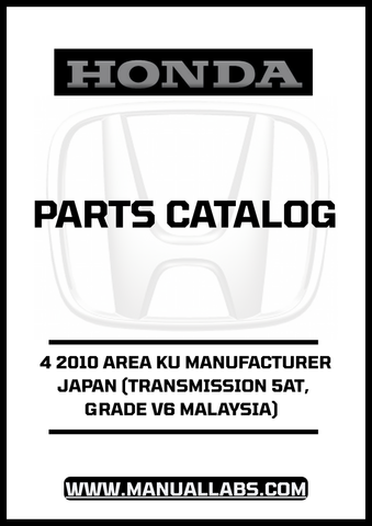 HONDA ACCORD DOOR 4 2010 AREA KU MANUFACTURER JAPAN (TRANSMISSION 5AT, GRADE V6 MALAYSIA) PARTS CATALOG MANUAL - PDF DOWNLOAD