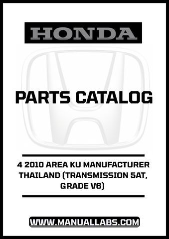Discover the essential HONDA ACCORD DOOR 4 2010 AREA KU MANUFACTURER THAILAND (TRANSMISSION 5AT, GRADE V6) PARTS CATALOG MANUAL, now available for instant PDF download. This comprehensive manual is designed specifically for your Honda Accord, ensuring you have all the necessary information at your fingertips for maintenance and repairs.