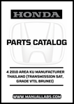 Discover the essential HONDA ACCORD DOOR 4 2010 AREA KU MANUFACTURER THAILAND PARTS CATALOG MANUAL, now available for instant PDF download. This comprehensive manual is specifically designed for the 5AT transmission and VTIL grade models in Brunei, ensuring you have the most accurate and relevant information at your fingertip