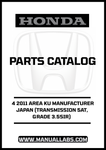 Discover the essential HONDA ACCORD DOOR 4 2011 AREA KU MANUFACTURER JAPAN PARTS CATALOG MANUAL, now available for instant PDF download. This comprehensive manual is designed specifically for the 2011 Honda Accord with a 5AT transmission and Grade 3.5SIR, ensuring you have the most accurate and detailed information at your fingertips.