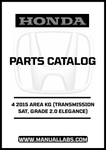 Discover the essential HONDA ACCORD DOOR 4 2015 AREA KG (TRANSMISSION 5AT, GRADE 2.0 ELEGANCE) PARTS CATALOG MANUAL, now available for instant PDF download. This comprehensive manual is designed to provide you with detailed information on parts and specifications, ensuring you have everything you need for maintenance and repairs.