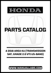 Unlock the full potential of your 2016 Honda Accord with our comprehensive Door Parts Catalog Manual. This PDF download is specifically designed for the 4-door model featuring the 5AT transmission and 2.0 VTI US-Band grade, ensuring you have the most relevant information at your fingertips.