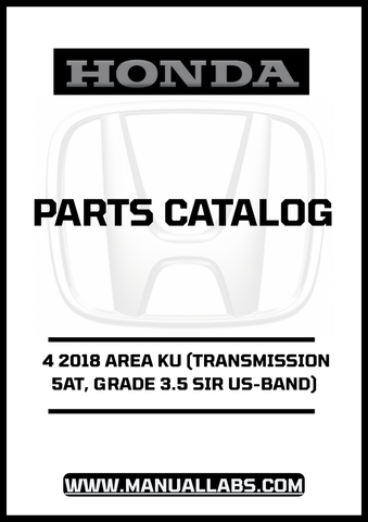 Unlock the full potential of your 2018 Honda Accord with our comprehensive Door 4 Parts Catalog Manual. This PDF download is specifically designed for the 5AT transmission and Grade 3.5 SIR US-Band, ensuring you have the most accurate and detailed information at your fingertips.