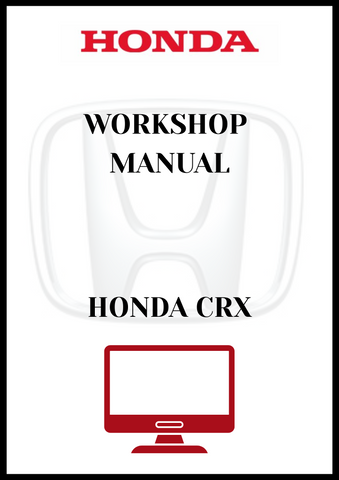 HONDA CRX WORKSHOP MANUAL - PDF