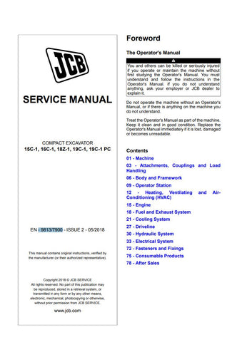 Unlock the full potential of your JCB compact excavators with the JCB 15C-1, 16C-1, 18Z-1, 19C-1, and 19C-1 PC Service Manual (9813/7900). This comprehensive guide is designed to provide you with detailed insights into maintenance, troubleshooting, and repair procedures, ensuring your machinery operates at peak performance.