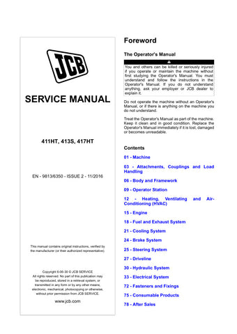  Enhance your maintenance capabilities with the JCB 411HT, 413S, and 417HT Wheel Loader Service Manual (9813/6350). This comprehensive guide is designed specifically for these models, providing detailed instructions and insights to keep your equipment running smoothly and efficiently.