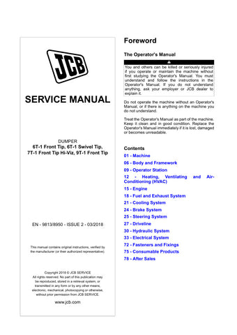 Discover the essential JCB 6T-1 and 7T-1 Front Tip and Swivel Tip Service Manual, designed for operators and technicians who demand precision and reliability. This comprehensive guide covers the JCB 6T-1 Front Tip, 6T-1 Swivel Tip, 7T-1 Front Tip Hi-Viz, and 9T-1 Front Tip models, ensuring you have all the information needed to maintain and troubleshoot your equipment effectively.
