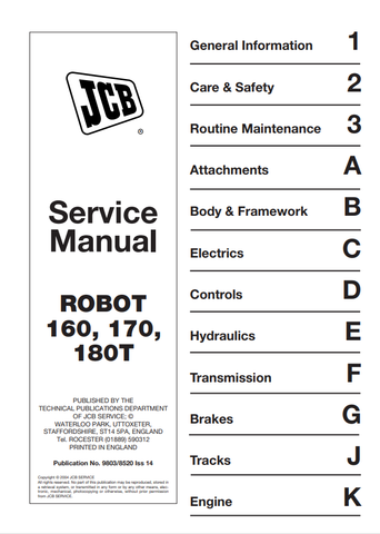 JCB Robot 160, 170, 170HF, 180T, 180THF Skid Steer Loader Workshop Service Repair Manual